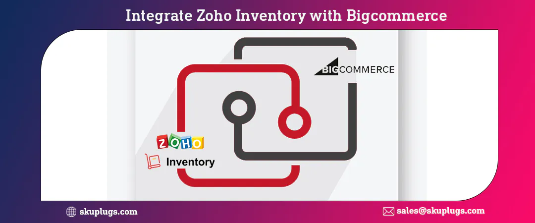 zoho and bigcommerce