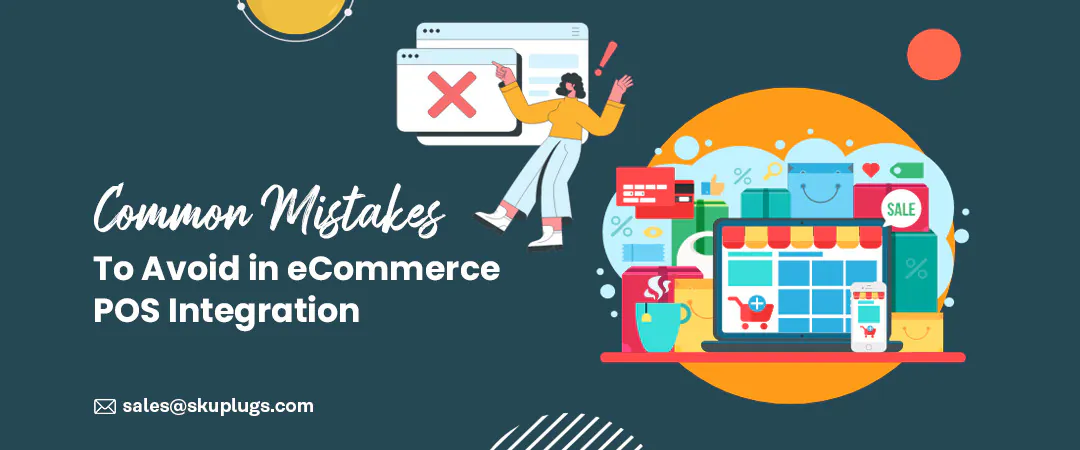POS Integration MIstakes