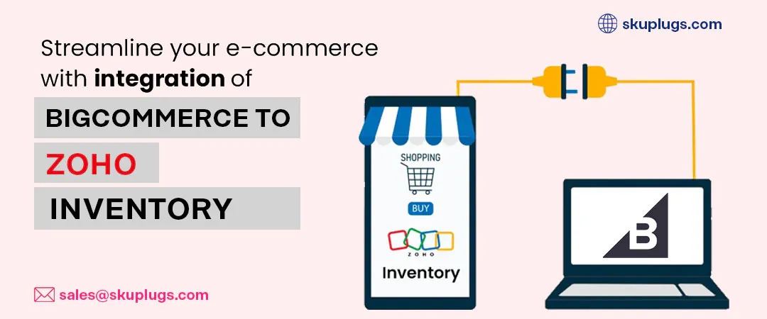 Zoho Inventory Bigcommerce Intergration