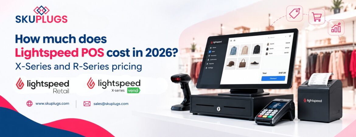 Lightspeed R and Lightspeed X Pricing