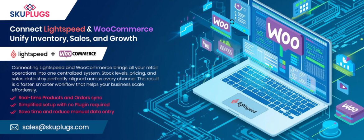 Case Study of Lightspeed WooCommerce Integration
