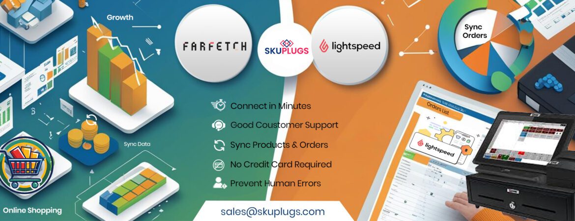 Lightspeed Farfetch Integration