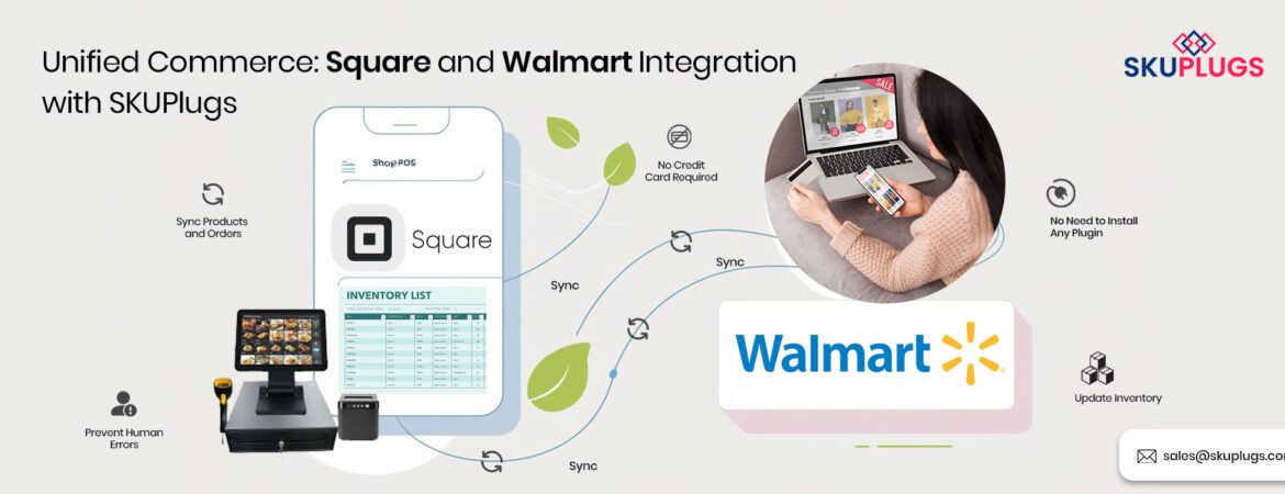square walmart integration