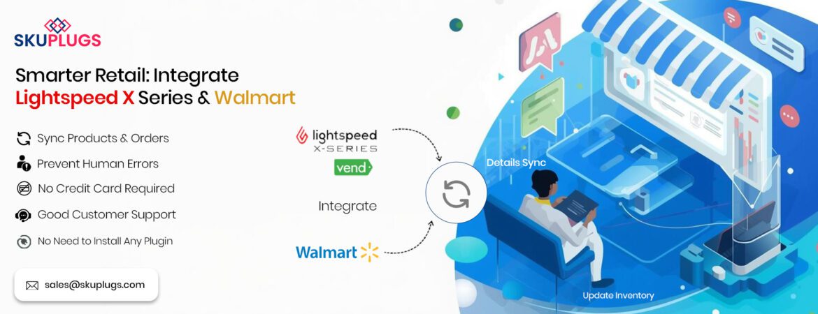 lightspeed x walmart integration