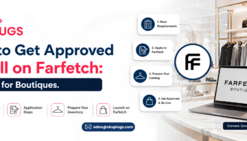 How to Get Approved to Sell on Farfetch